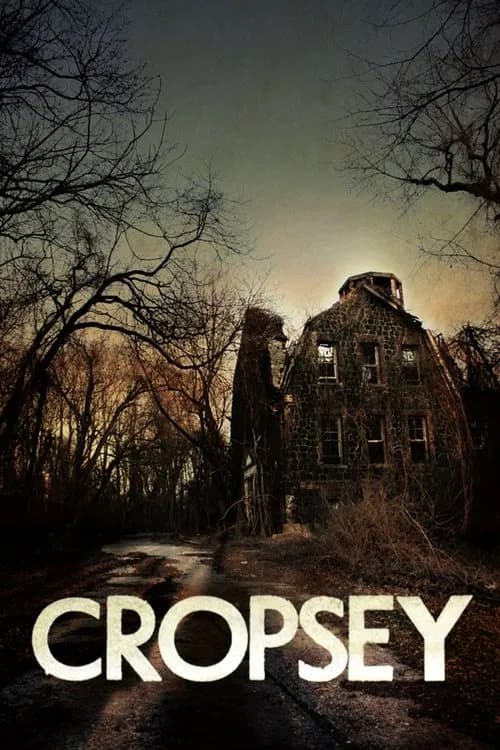 Cropsey poster