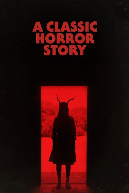 A Classic Horror Story poster