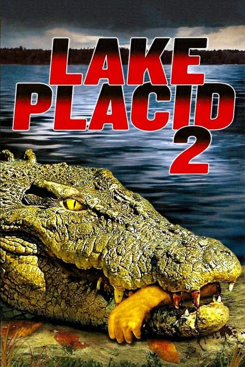 Lake Placid 2 poster