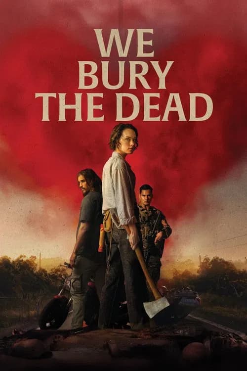 We Bury the Dead poster